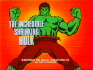 The Incredible Shrinking Hulk